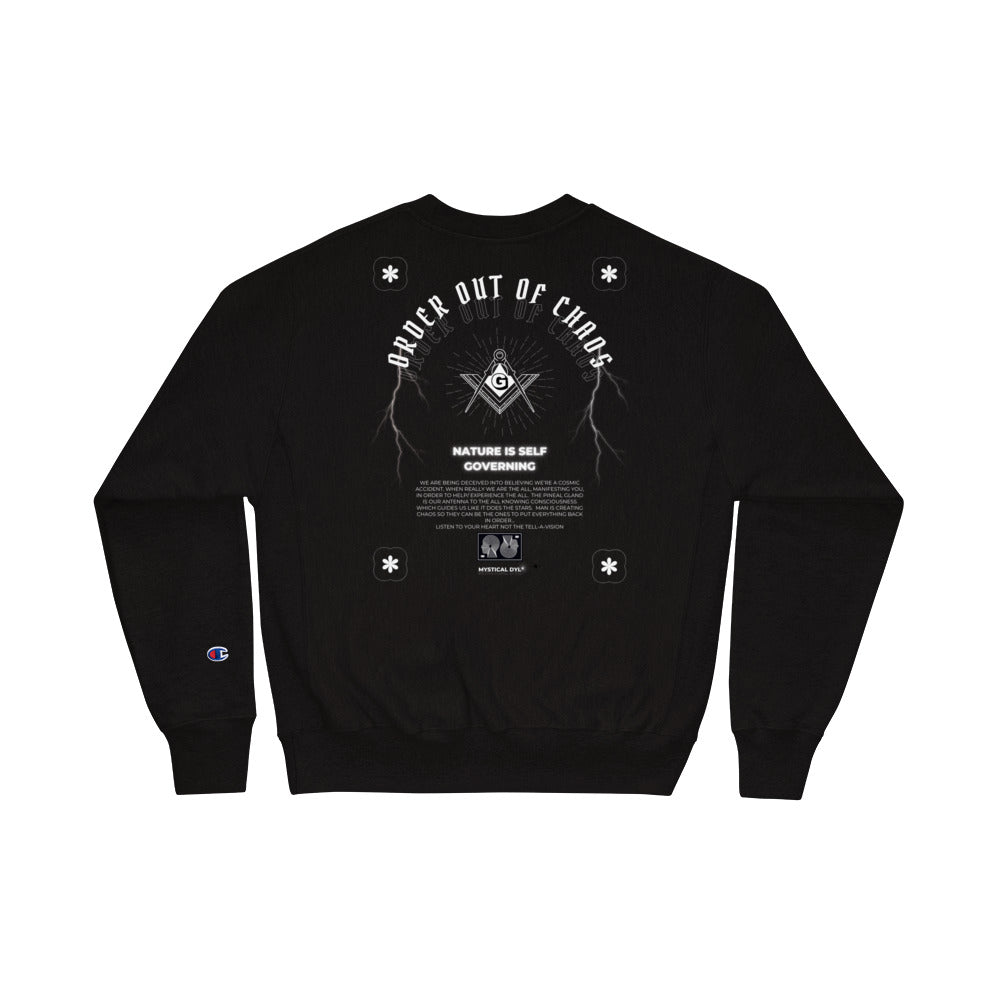 Order Out Of Chaos - Champion Sweatshirt